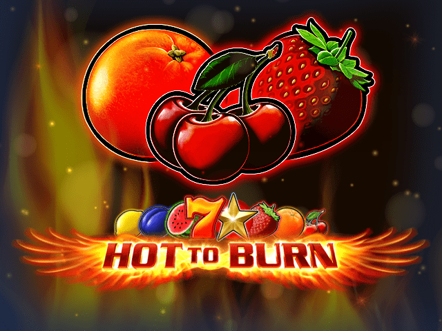Hot To Burn